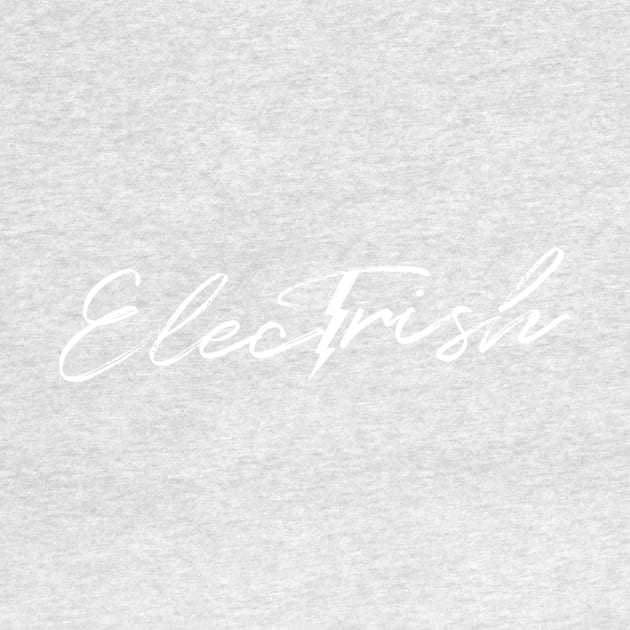 ElecTrish by Electrish